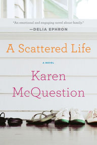 Title: A Scattered Life, Author: Karen McQuestion