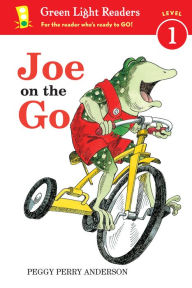 Title: JOE ON THE GO, Author: Peggy Perry Anderson