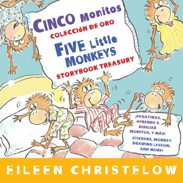 Cinco monitos Coleccion de oro/Five Little Monkeys Storybook Treasury