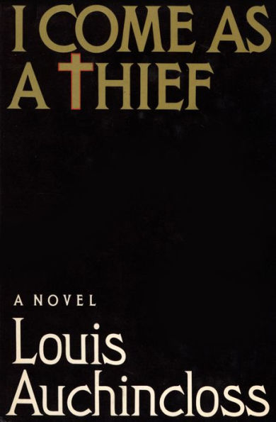 I Come as a Thief: A Novel