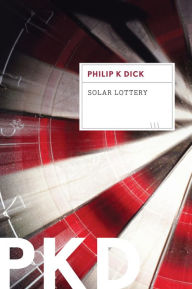 Title: Solar Lottery, Author: Philip K. Dick