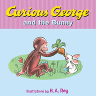 Title: Curious George and the Bunny, Author: H. A. Rey
