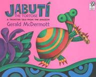 Title: Jabutí the Tortoise: A Trickster Tale from the Amazon, Author: Gerald McDermott