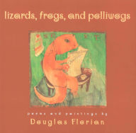 Title: Lizards, Frogs, and Polliwogs, Author: Douglas Florian