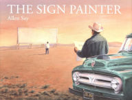Title: The Sign Painter, Author: Allen Say