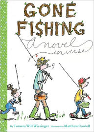 Title: Gone Fishing, Author: Tamera Will Wissinger