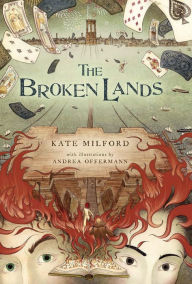 Title: The Broken Lands, Author: Kate Milford