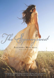 Title: The Springsweet, Author: Saundra Mitchell