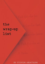 Title: The Wrap-Up List, Author: Steven Arntson