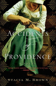 Title: Accidents Of Providence, Author: Stacia Brown