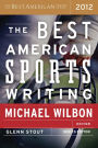 The Best American Sports Writing 2012