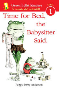 Title: Time for Bed, the Babysitter Said, Author: Peggy Perry Anderson