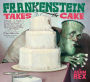 Alternative view 2 of Frankenstein Takes the Cake
