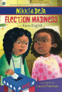 Election Madness (Nikki and Deja Series #4)