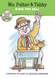 Title: Mr. Putter and Tabby Ring the Bell, Author: Cynthia Rylant