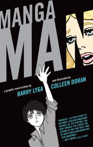 Title: Mangaman, Author: Barry Lyga