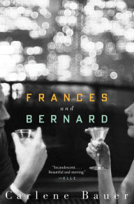 Title: Frances and Bernard, Author: Carlene Bauer