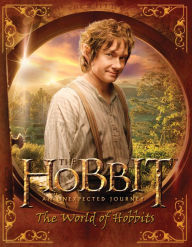 Title: The Hobbit: An Unexpected Journey--The World of Hobbits, Author: Paddy Kempshall
