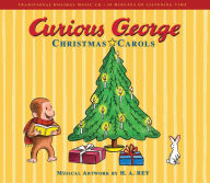 Title: Curious George Christmas Carols, Author: H. A. Rey