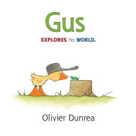 Title: Gus, Author: Olivier Dunrea