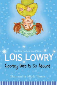 Gooney Bird Is So Absurd (Gooney Bird Greene Series #4)