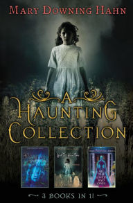 Title: Mary Downing Hahn's Haunting Tales, Author: Mary Downing Hahn