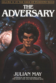 Title: Adversary, Author: Julian May