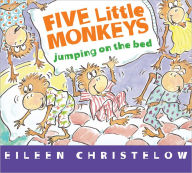 Title: Five Little Monkeys Jumping on the Bed, Author: Eileen Christelow