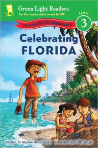 Title: Celebrating Florida: 50 States to Celebrate, Author: Marion Dane Bauer