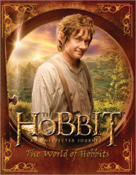 Title: The Hobbit: An Unexpected Journey--The World of Hobbits, Author: Paddy Kempshall