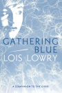Gathering Blue (Giver Quartet #2)