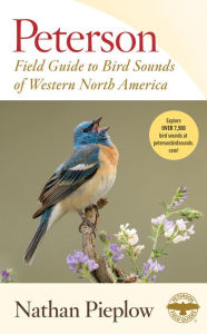 Title: Peterson Field Guide To Bird Sounds Of Western North America, Author: Nathan Pieplow