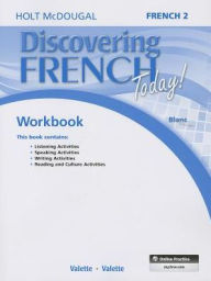 Title: Discovering French Today!French 2-Workbook, Author: Houghton Mifflin Harcourt