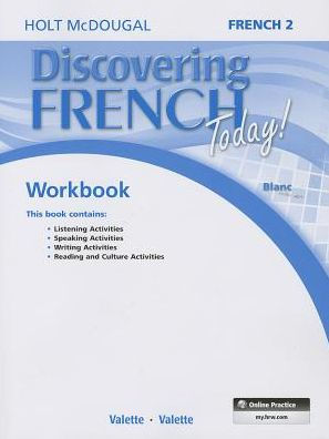 Discovering French Today!French 2-Workbook