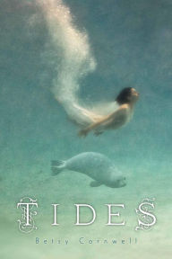 Title: Tides, Author: Betsy Cornwell