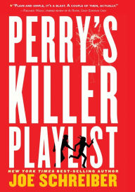 Title: Perry's Killer Playlist, Author: Joe Schreiber