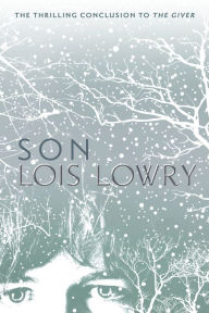 Title: Son (Giver Quartet #4), Author: Lois Lowry