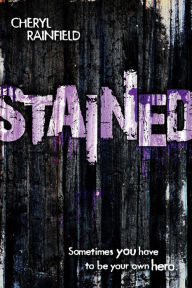 Title: Stained, Author: Cheryl Rainfield