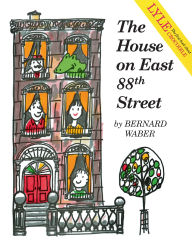 Title: The House on East 88th Street, Author: Bernard Waber