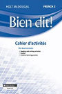 Bien dit!: Cahier d'activites Student Edition Level 2