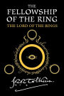 The Fellowship of the Ring: Being the First Part of The Lord of the Rings