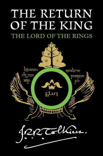 The Return of the King: Being the Third Part of the Lord of the Rings