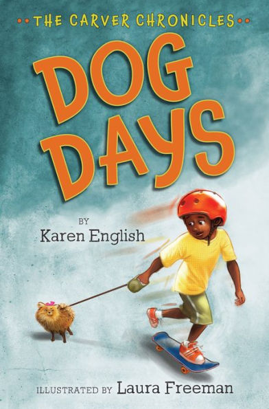 Dog Days (The Carver Chronicles Series #1)