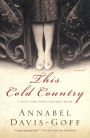 This Cold Country: A Novel