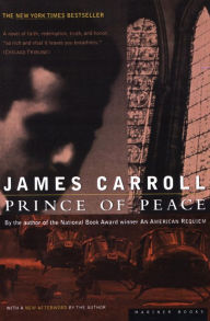 Title: Prince of Peace, Author: James Carroll