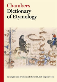Title: Chambers Dictionary of Etymology, Author: Chambers (Ed.)