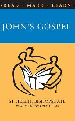 Read, Mark, Learn: John's Gospel