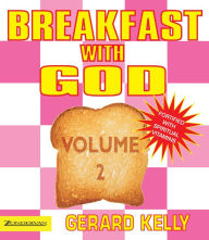 Title: Breakfast with God - Volume 2, Author: Gerard Kelly