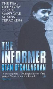 Title: The Informer, Author: Sean O'Callaghan