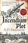 The Incendium Plot